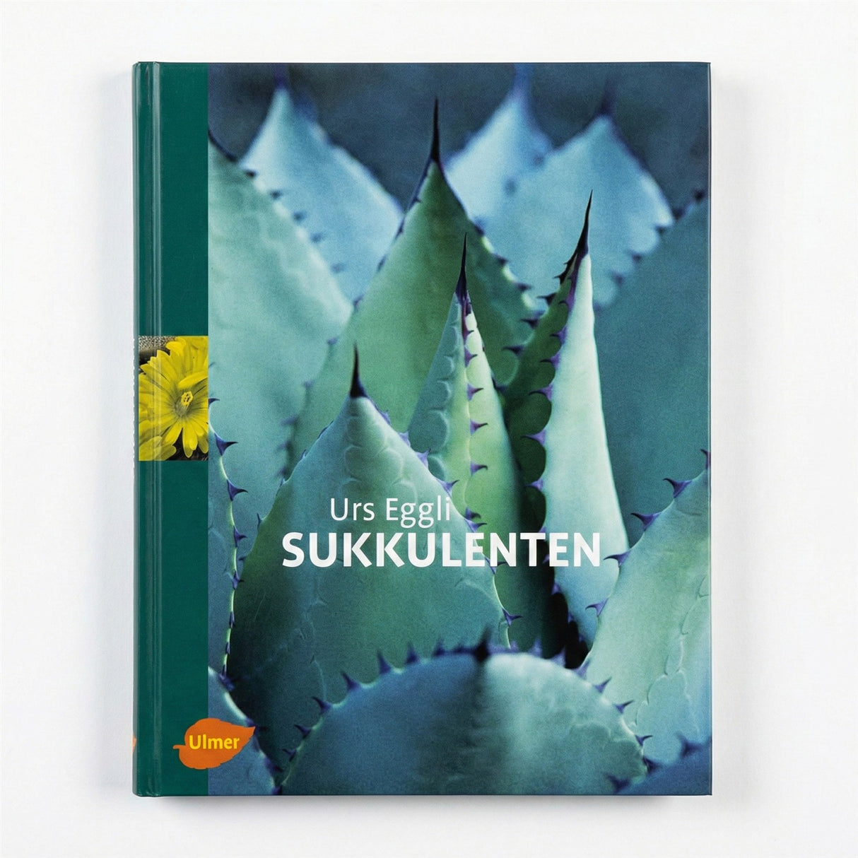 Sukkulenten - Urs Eggli